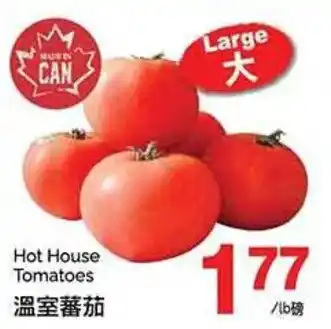 T&T Supermarket Hot House Tomatoes offer