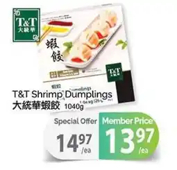 T&T Supermarket T&T Shrimp Dumplings offer
