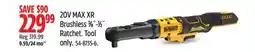 Canadian Tire Dewalt 20V MAX XR Brushless 3⁄8˝-1⁄2˝ Ratchet. Tool only offer