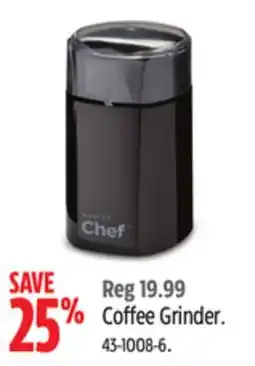Canadian Tire Master Chef Coffee Grinder offer
