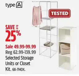 Canadian Tire type A Selected Storage Units or Closet Kit offer