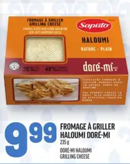 Metro FROMAGE À GRILLER HALOUMI DORÉ-MI | DORÉ-MI HALOUMI GRILLING CHEESE offer
