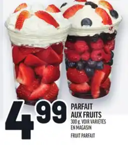 Metro PARFAIT AUX FRUITS | FRUIT PARFAIT offer