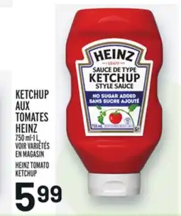 Metro KETCHUP AUX TOMATES HEINZ | HEINZ TOMATO KETCHUP offer