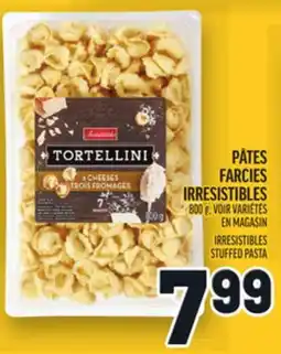 Metro PÂTES FARCIES IRRESISTIBLES | IRRESISTIBLES STUFFED PASTA offer