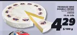 IGA ÎLE DE FRANCE CHEESE offer