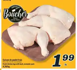 Marché Richelieu CUISSES DE POULET FRAIS | FRESH CHICKEN LEGS WITH BACK offer