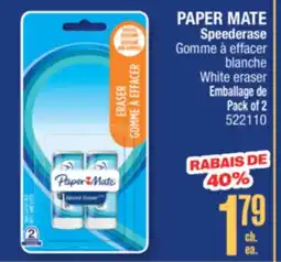 Jean Coutu PAPER MATE Speederase White eraser offer