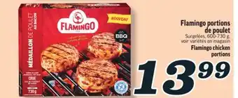 Marché Richelieu FLAMINGO PORTIONS DE POULET | FLAMINGO CHICKEN PORTIONS offer