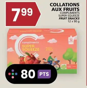 Rachelle-Bery Grocery COMPLIMENTS SUPER SQUEEZE FRUIT SNACKS offer