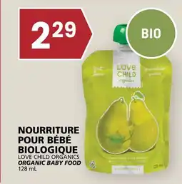 Rachelle-Bery Grocery LOVE CHILD ORGANICS ORGANIC BABY FOOD offer
