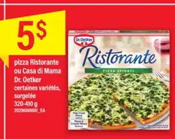 Maxi PIZZA RISTORANTE OU CASA DI MAMA DR. OETKER, 320-410 G offer