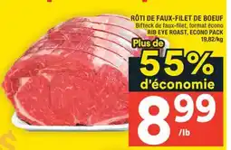 Super C RÔTI DE FAUX-FILET DE BOEUF | RIB EYE ROAST, ECONO PACK offer