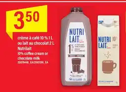 Maxi CRÈME À CAFÉ 10 % 1 L OU LAIT AU CHOCOLAT 2 L NUTRILAIT offer