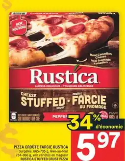 Super C PIZZA CROÛTE FARCIE RUSTICA | RUSTICA STUFFED CRUST PIZZA offer
