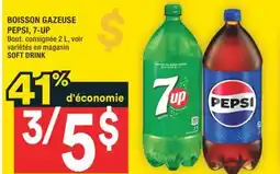 Super C BOISSON GAZEUSE PEPSI, 7-UP | SOFT DRINK offer
