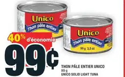 Super C THON PÂLE ENTIER UNICO | UNICO SOLID LIGHT TUNA offer