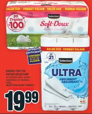 Super C ESSUIE-TOUT DE PAPIER SELECTION | SELECTION PAPER TOWELS offer
