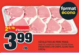 Super C CÔTELETTES DE PORC FRAIS | FRESH PORK LOIN CHOPS offer