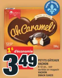 Super C PETITS GÂTEAUX VACHON | VACHON SNACK CAKES offer