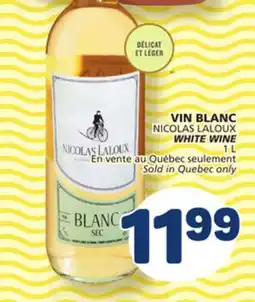 Marché Bonichoix NICOLAS LALOUX WHITE WINE offer