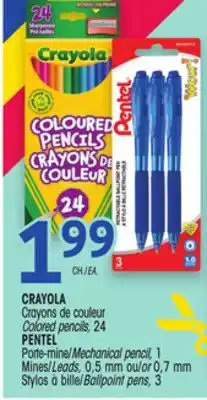 Uniprix CRAYOLA Crayons de couleur/Colored pencils/PENTEL Porte-mine/Mechanical pencil/Mines/Leads/ Stylos à bille/Ballpoint pens offer