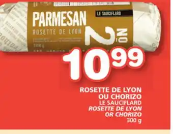 Marches Tradition LE SAUCIFLARD ROSETTE DE LYON OR CHORIZO offer