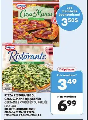 Provigo PIZZA RISTORANTE OU CASA DI MAMA DR. OETKER, 320-410 G offer