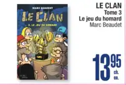 Jean Coutu LE CLAN Tome 3 offer