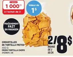 Provigo CROUSTILLES DE TORTILLA FRITES, 450 G offer