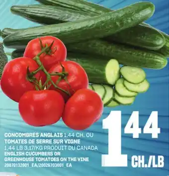 Provigo CONCOMBRES ANGLAIS OU TOMATES DE SERRE SUR VIGNE offer