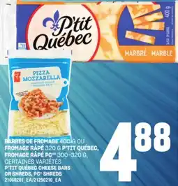 Provigo FROMAGE RÂPÉ 320 G P'TIT QUÉBEC, FROMAGE RÂPÉ PC 300-320 G offer