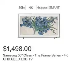 Costco Samsung 50 Class - The Frame Series - 4K UHD QLED LCD TV offer