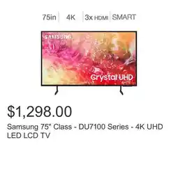 Costco Samsung 75 Class - DU7100 Series - 4K UHD LED LCD TV offer