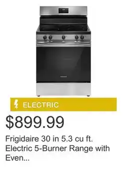 Costco Frigidaire 30 in 5.3 cu ft. Electric 5-Burner Range with Even Baking Technology offer