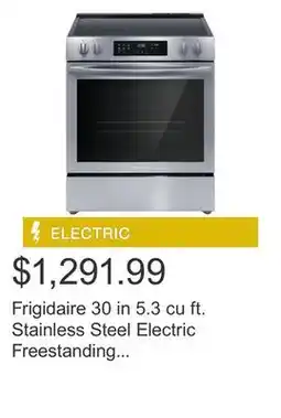 Costco Frigidaire 30 in 5.3 cu ft. Stainless Steel Electric Freestanding Range with Convection Bake offer