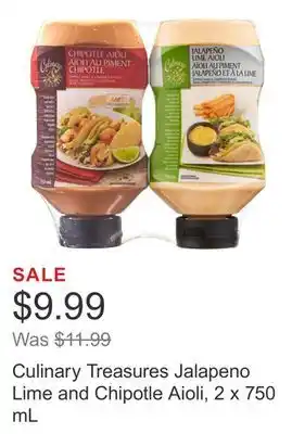 Costco Culinary Treasures Jalapeno Lime and Chipotle Aioli, 2 x 750 mL offer