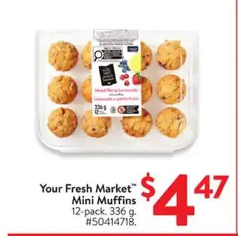 Walmart Your Fresh Market Mini Muffins offer