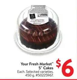 Walmart Your Fresh Market 5 Cakes offer