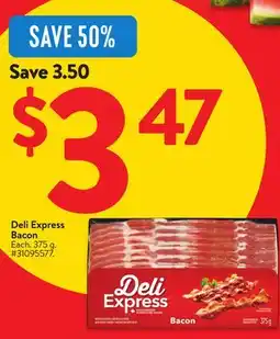 Walmart Deli Express Bacon offer