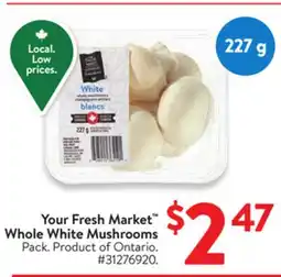 Walmart Your Fresh Market Whole White Mushrooms offer