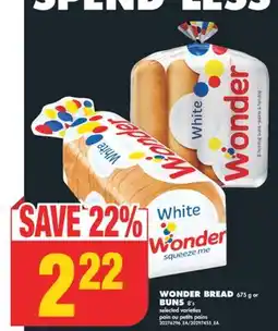 No Frills WONDER BREAD 675 g or BUNS 8' s offer