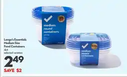Longo's Longo's Essentials Medium Size Food Containers offer