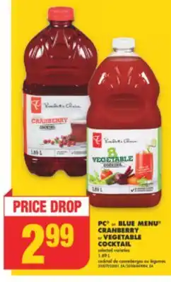 No Frills PC or BLUE MENU CRANBERRY or VEGETABLE COCKTAIL, 1.89 L offer