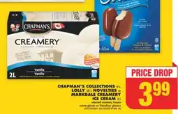 No Frills CHAPMAN'S COLLECTIONS 8' s, LOLLY 28' s NOVELTIES or MARKDALE CREAMERY ICE CREAM 2 L offer