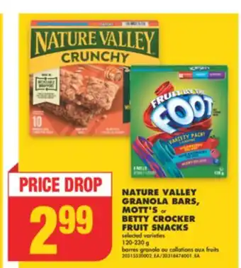 No Frills NATURE VALLEY GRANOLA BARS, MOTT'S or BETTY CROCKER FRUIT SNACKS, 120-230 g offer