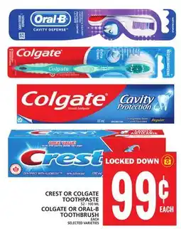Food Basics CREST OR COLGATE TOOTHPASTE OR COLGATE OR ORAL‑B TOOTHBRUSH offer