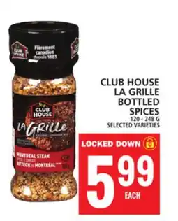 Food Basics CLUB HOUSE LA GRILLE BOTTLED SPICES offer