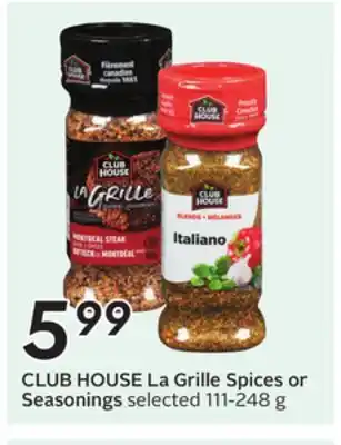 Sobeys CLUB HOUSE La Grille Spices or Seasonings offer