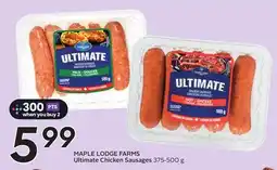 Sobeys MAPLE LODGE FARMS Ultimate Chicken Sausages offer